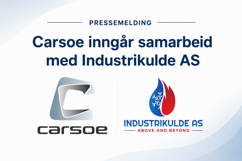 Carsoe og Industrikulde inngår strategisk samarbeid for å levere integrerte prosesseringsløsninger